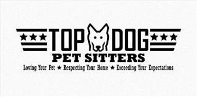 TOP DOG PET SITTERS LOVING YOUR PET RESPECTING YOUR HOME EXCEEDING YOUR EXPECTATIONS
