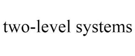 TWO-LEVEL SYSTEMS