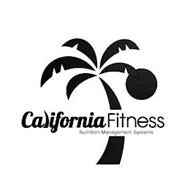 CALIFORNIA FITNESS NUTRITION MANAGEMENTSYSTEMS