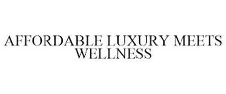 AFFORDABLE LUXURY MEETS WELLNESS