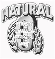 NATURAL O INTEGRITY EXCELLENCE DEDICATION SPIRIT