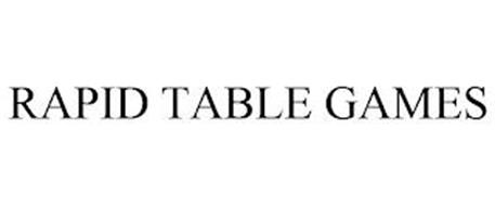 RAPID TABLE GAMES
