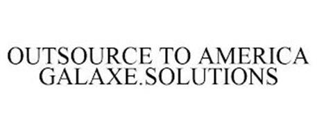 OUTSOURCE TO AMERICA GALAXE.SOLUTIONS
