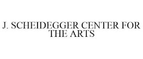 J. SCHEIDEGGER CENTER FOR THE ARTS