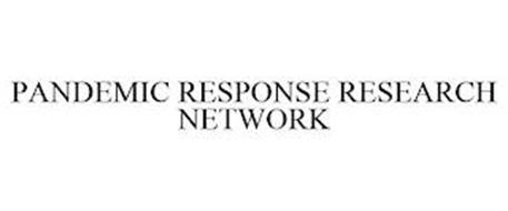 PANDEMIC RESPONSE RESEARCH NETWORK