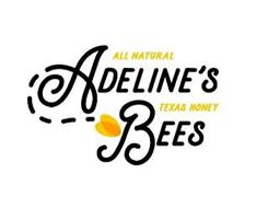 ADELINE'S BEES ALL NATURAL TEXAS HONEY