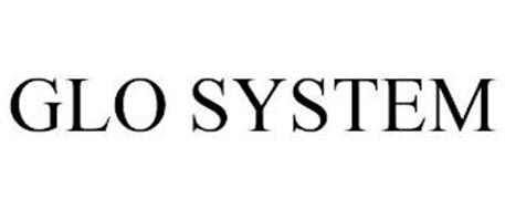GLO SYSTEM