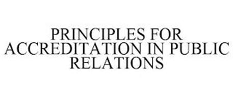 PRINCIPLES FOR ACCREDITATION IN PUBLIC RELATIONS