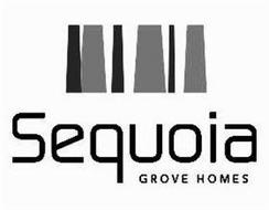 SEQUOIA GROVE HOMES