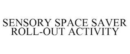SENSORY SPACE SAVER ROLL-OUT ACTIVITY