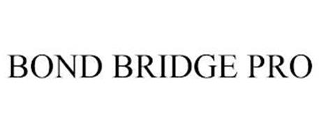 BOND BRIDGE PRO