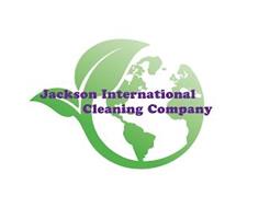 JACKSON INTERNATIONAL CLEANING COMPANY