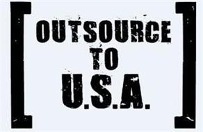 OUTSOURCE TO U.S.A.