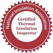 NATIONAL INSULATION ASSOCIATION CERTIFIED THERMAL INSULATION INSPECTOR