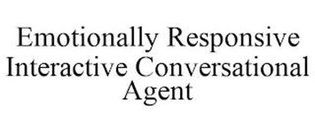 EMOTIONALLY RESPONSIVE INTERACTIVE CONVERSATIONAL AGENT