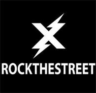 X ROCK THE STREET