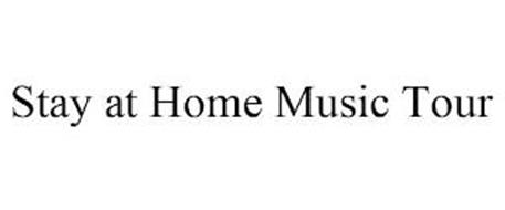 STAY AT HOME MUSIC TOUR
