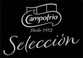 CAMPOFRIO DESDE 1952 SELECCIÓN
