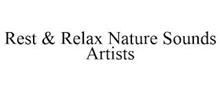 REST & RELAX NATURE SOUNDS ARTISTS