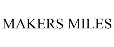 MAKERS MILES