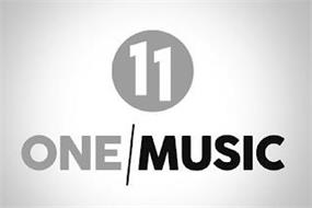 11 ONE/ MUSIC