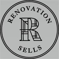 RENOVATION SELLS R