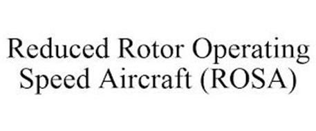 REDUCED ROTOR OPERATING SPEED AIRCRAFT (ROSA)