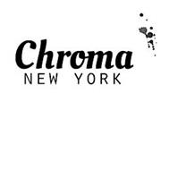 CHROMA NEW YORK
