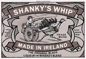 SHANKY'S WHIP MADE IN IRELAND BOTTLED AND BLENDED UNDER BOND IN IRELAND BLACK SMOOTH IRISH THE ORIGINAL BLACK LIQUEUR AND WHISKEY BLEND SHANKY & SHIREMAN'S
