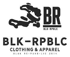 BR BLK-RPBLC BLK-RPBLC CLOTHING & APPAREL BLAK RE-PUHB- LLC 2014