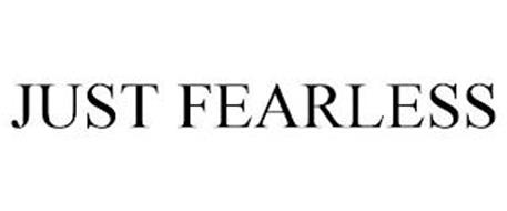 JUST FEARLESS