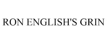 RON ENGLISH'S GRIN