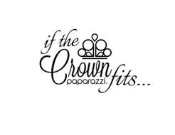 PPPP IF THE CROWN FITS... PAPARAZZI