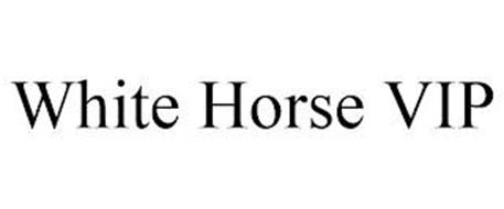 WHITE HORSE VIP