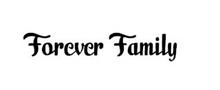 FOREVER FAMILY