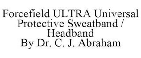FORCEFIELD ULTRA UNIVERSAL PROTECTIVE SWEATBAND / HEADBAND BY DR. C. J. ABRAHAM
