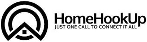 HOMEHOOKUP JUST ONE CALL TO CONNECT IT ALL