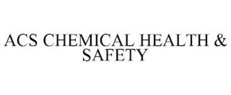 ACS CHEMICAL HEALTH & SAFETY