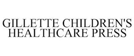 GILLETTE CHILDREN'S HEALTHCARE PRESS