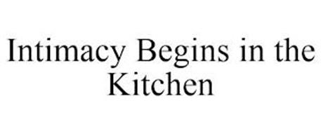INTIMACY BEGINS IN THE KITCHEN