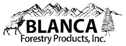 BLANCA FORESTRY PRODUCTS, INC.