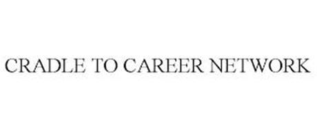 CRADLE TO CAREER NETWORK