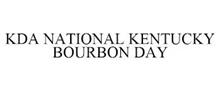 KDA NATIONAL KENTUCKY BOURBON DAY