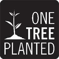 ONE TREE PLANTED