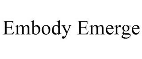 EMBODY EMERGE