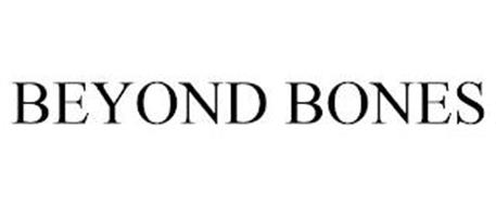 BEYOND BONES