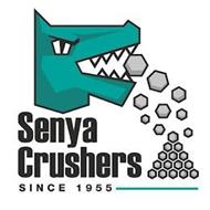 SENYA CRUSHERS SINCE 1955