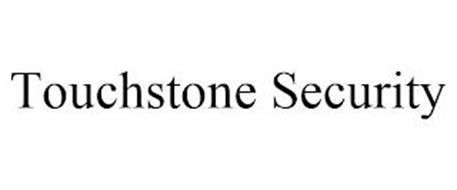 TOUCHSTONE SECURITY