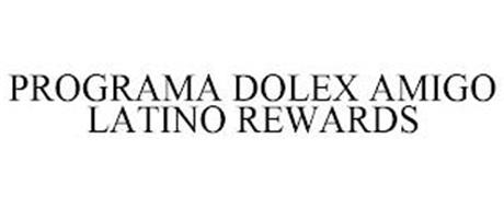 PROGRAMA DOLEX AMIGO LATINO REWARDS