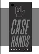 CASE HANDS HOLD ON